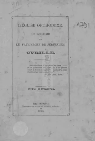 L'Église orthodoxe, le schisme et le patriarche de Jérusalem Cyrille