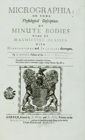 Micrographia: or some physiological descriptions of minute bodies