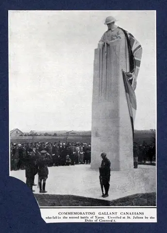 Commemorating Gallant Canadians who fell in the second battle of Ypres. Unveiled at St. Juliens by the Duke of Connaught